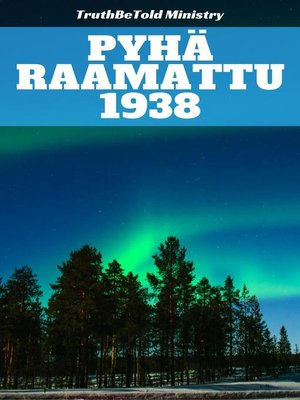 cover image of Pyhä Raamattu 1938